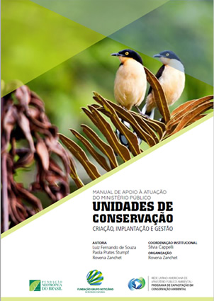 Manual Unidades de Conservação – Criação, implantação e gestão